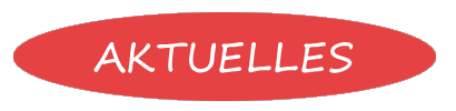 aktuelles Aktuelles